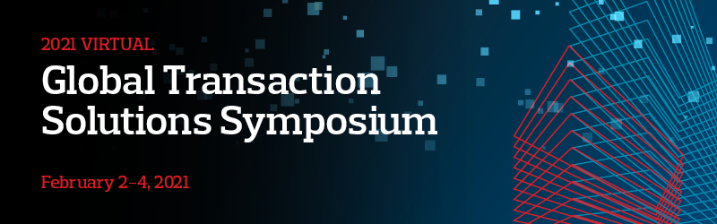 2021 Transaction Solutions Symposium Banner Image